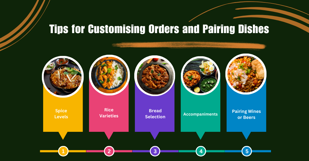 Tips for Customising Orders and Pairing Dishes